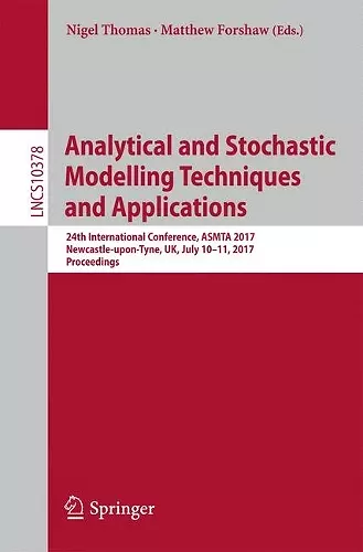 Analytical and Stochastic Modelling Techniques and Applications cover