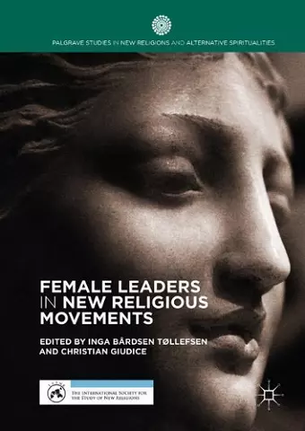 Female Leaders in New Religious Movements cover