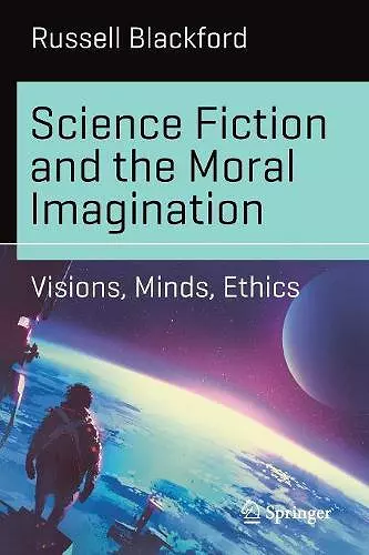 Science Fiction and the Moral Imagination cover
