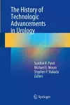 The History of Technologic Advancements in Urology cover