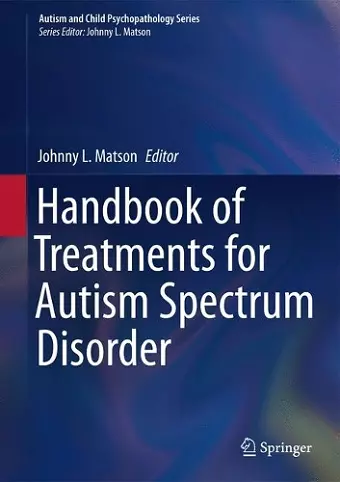 Handbook of Treatments for Autism Spectrum Disorder cover