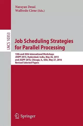 Job Scheduling Strategies for Parallel Processing cover