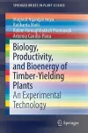 Biology, Productivity and Bioenergy of Timber-Yielding Plants cover