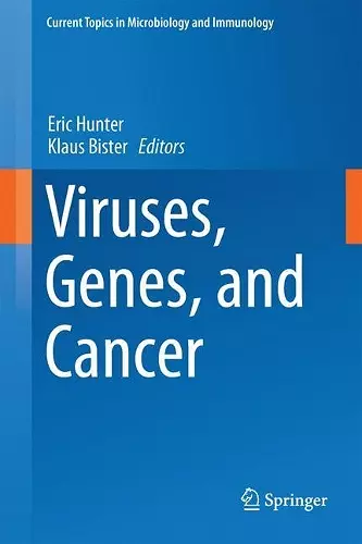 Viruses, Genes, and Cancer cover