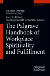 The Palgrave Handbook of Workplace Spirituality and Fulfillment cover