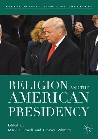 Religion and the American Presidency cover