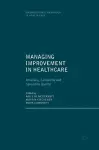 Managing Improvement in Healthcare cover