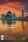 The Politics of Islamism cover