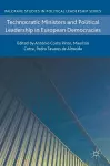 Technocratic Ministers and Political Leadership in European Democracies cover