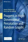 Progress in High-Dimensional Percolation and Random Graphs cover
