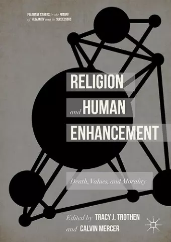Religion and Human Enhancement cover