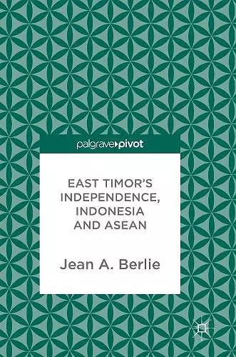 East Timor's Independence, Indonesia and ASEAN cover