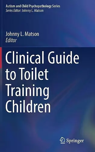 Clinical Guide to Toilet Training Children cover