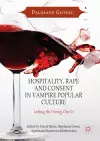 Hospitality, Rape and Consent in Vampire Popular Culture cover