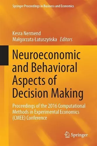 Neuroeconomic and Behavioral Aspects of Decision Making cover