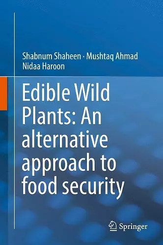 Edible Wild Plants: An alternative approach to food security cover