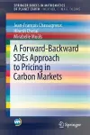 A Forward-Backward SDEs Approach to Pricing in Carbon Markets cover