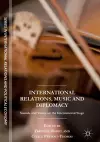 International Relations, Music and Diplomacy cover