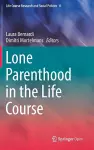 Lone Parenthood in the Life Course cover