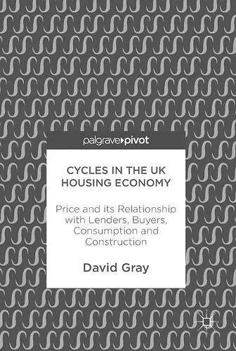 Cycles in the UK Housing Economy cover