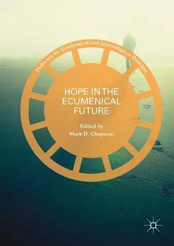 Hope in the Ecumenical Future cover