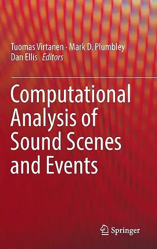 Computational Analysis of Sound Scenes and Events cover