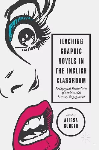 Teaching Graphic Novels in the English Classroom cover