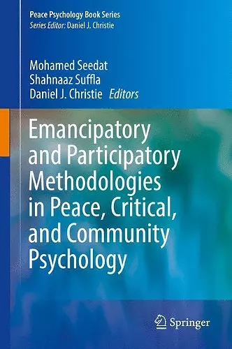 Emancipatory and Participatory Methodologies in Peace, Critical, and Community Psychology cover