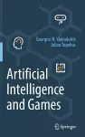 Artificial Intelligence and Games cover