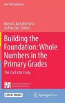 Building the Foundation: Whole Numbers in the Primary Grades cover