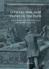Settlers, War, and Empire in the Press cover
