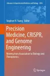 Precision Medicine, CRISPR, and Genome Engineering cover
