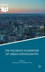 The Palgrave Handbook of Urban Ethnography cover