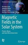 Magnetic Fields in the Solar System cover