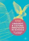 Linguistic and Cultural Innovation in Schools cover
