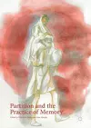Partition and the Practice of Memory cover