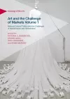 Art and the Challenge of Markets Volume 1 cover