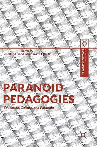 Paranoid Pedagogies cover