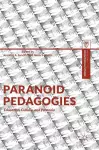 Paranoid Pedagogies cover