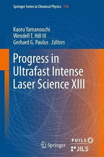 Progress in Ultrafast Intense Laser Science XIII cover