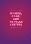 Women, Camp, and Popular Culture cover