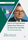 Italy in the International System from Détente to the End of the Cold War cover