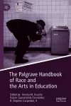 The Palgrave Handbook of Race and the Arts in Education cover