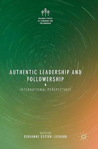 Authentic Leadership and Followership cover