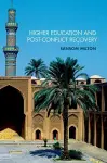 Higher Education and Post-Conflict Recovery cover