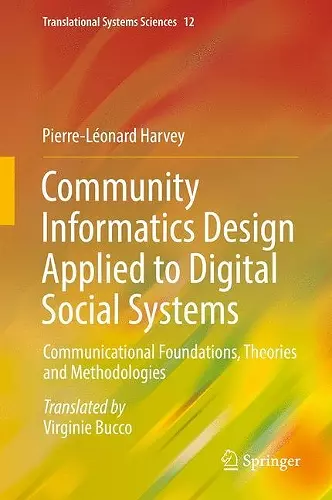 Community Informatics Design Applied to Digital Social Systems cover