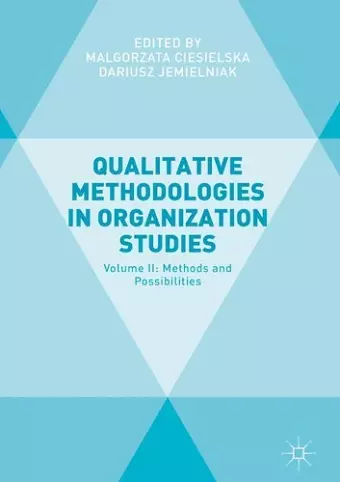 Qualitative Methodologies in Organization Studies cover