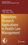 Operations Research Applications in Health Care Management cover