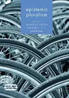 Epistemic Pluralism cover
