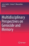 Multidisciplinary Perspectives on Genocide and Memory cover